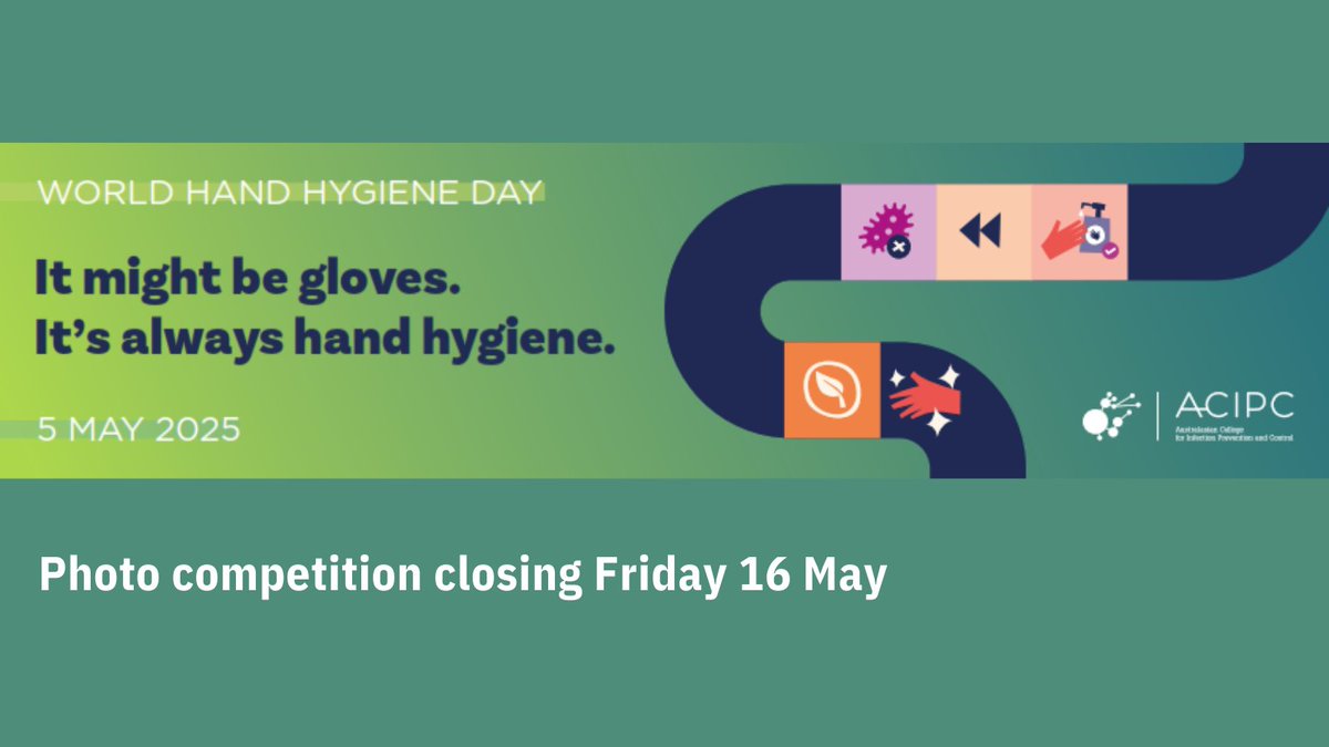ACIPC (@acipc) on Twitter photo Don't miss out! Our 2025 World Hand Hygiene Day photo competition closes Friday 16 May.
Send us your photos to office@acipc.org.au or post to socials with #ACIPC.
More information here:
acipc.org.au/hand-hygiene-d…
#ACIPC #IPC #HandHygiene #WorldHandHygieneDay #WHHD Don't miss out! Our 2025 World Hand Hygiene Day photo competition closes Friday 16 May.
Send us your photos to office@acipc.org.au or post to socials with #ACIPC.
More information here:
acipc.org.au/hand-hygiene-d…
#ACIPC #IPC #HandHygiene #WorldHandHygieneDay #WHHD