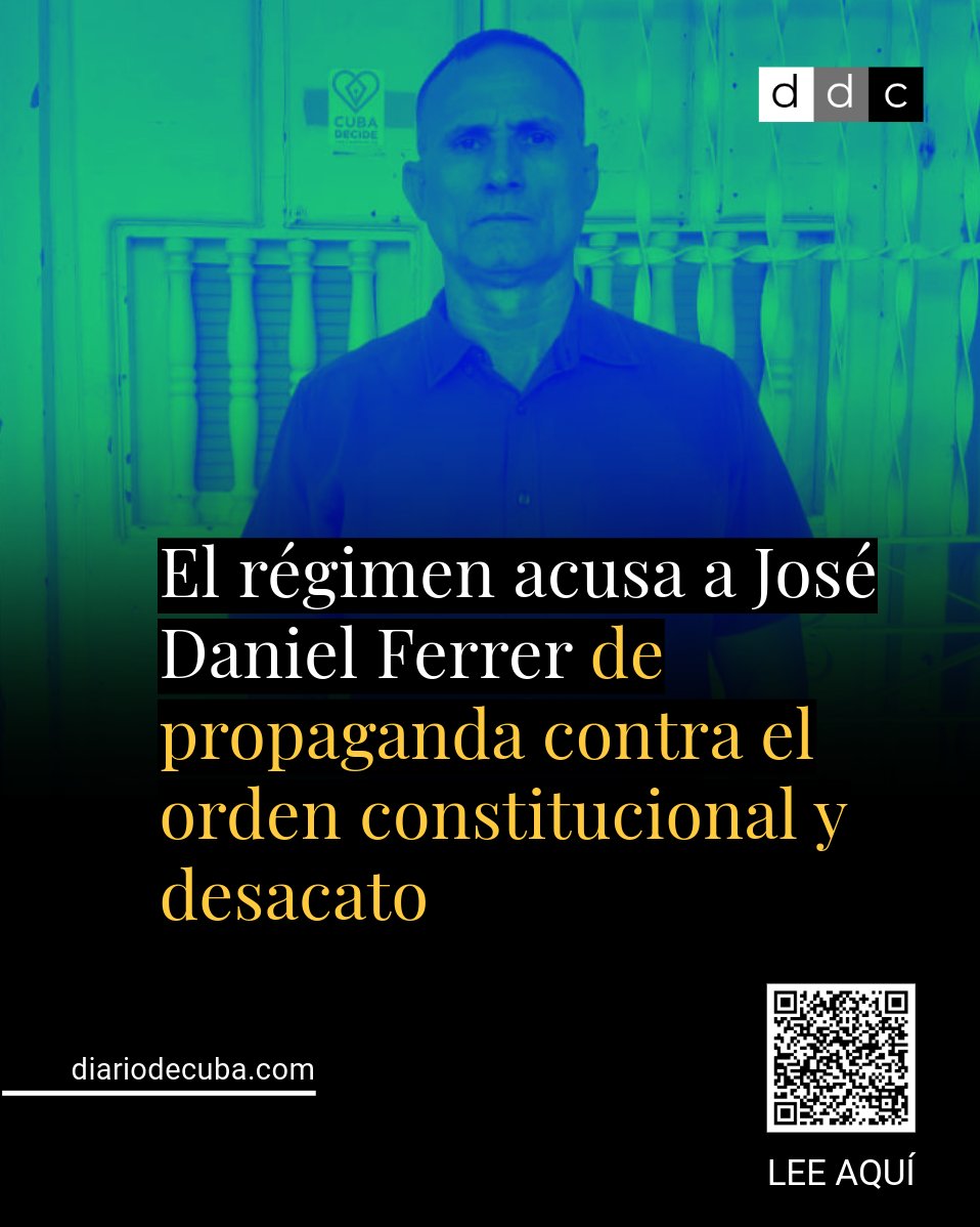 El #RégimenCubano contra #JoséDanielFerrer: "Lo están acusando de #propaganda contra el orden constitucional y desacato a la figura del dictador Miguel #DíazCanel", afirma su esposa.

Nelva Ortega subraya que "la hostilidad y las amenazas han continuado", al tiempo que recalcó