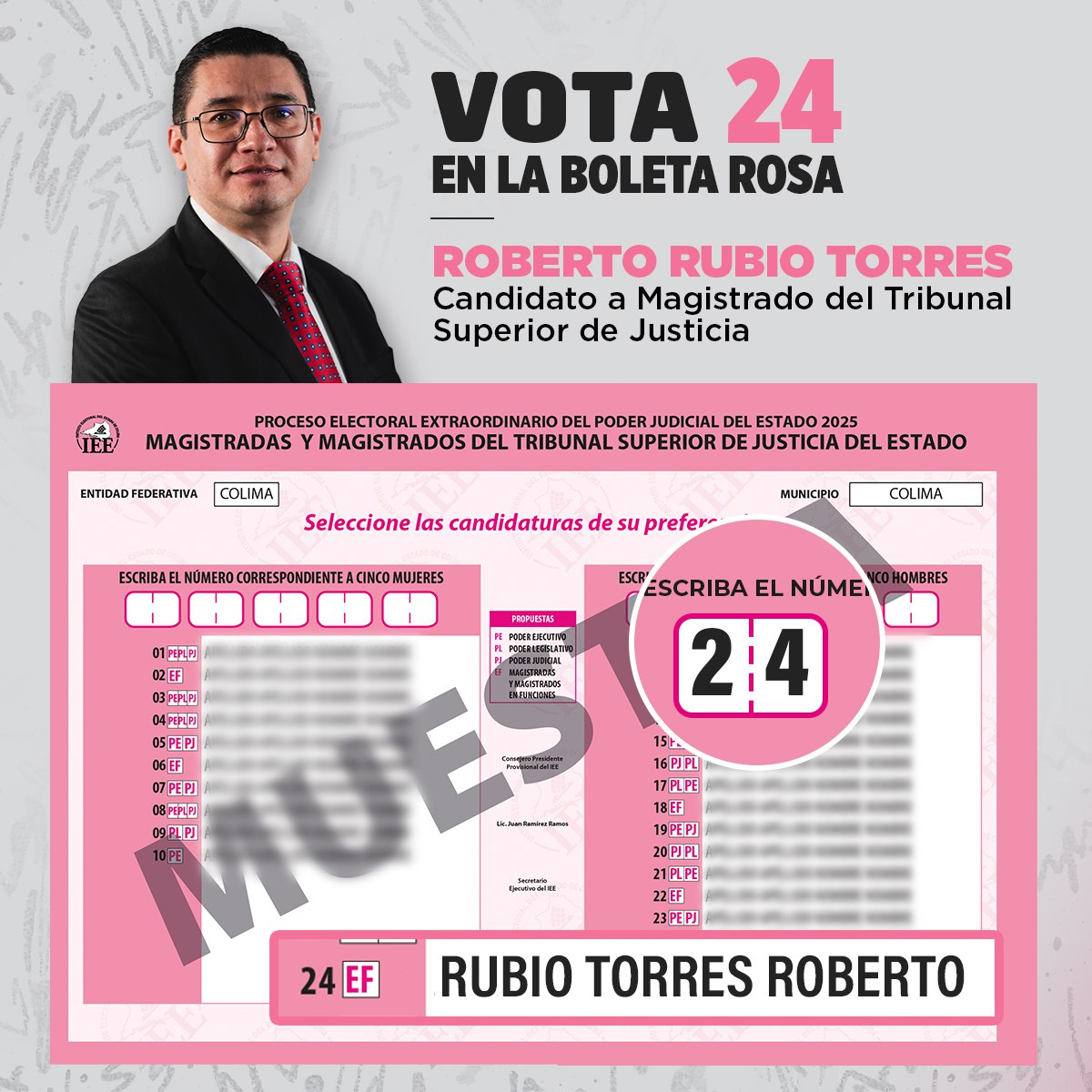 robertort1978's tweet image. ¡Estamos a menos de un mes de salir a votar! Recuerda marcar 24 en tu boleta rosa el próximo 1 de junio.

#RobertoRubio #BoletaRosa #24
#PoderJudicial #EleccionesPoderJudicial #Colima