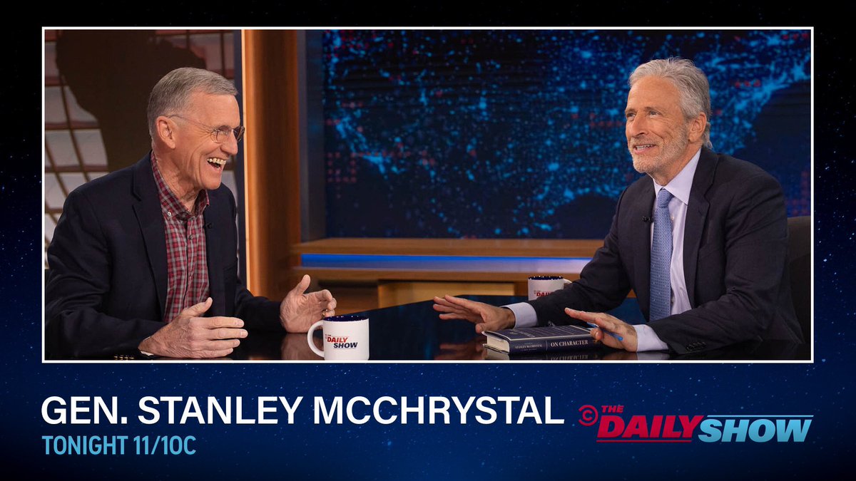 The Daily Show (@thedailyshow) on Twitter photo TONIGHT: Retired Army Gen. Stanley McChrystal (<a href="/StanMcChrystal/">Stan McChrystal</a>) joins Jon Stewart to discuss his book "On Character: Choices that Define a Life" TONIGHT: Retired Army Gen. Stanley McChrystal (<a href="/StanMcChrystal/">Stan McChrystal</a>) joins Jon Stewart to discuss his book "On Character: Choices that Define a Life"