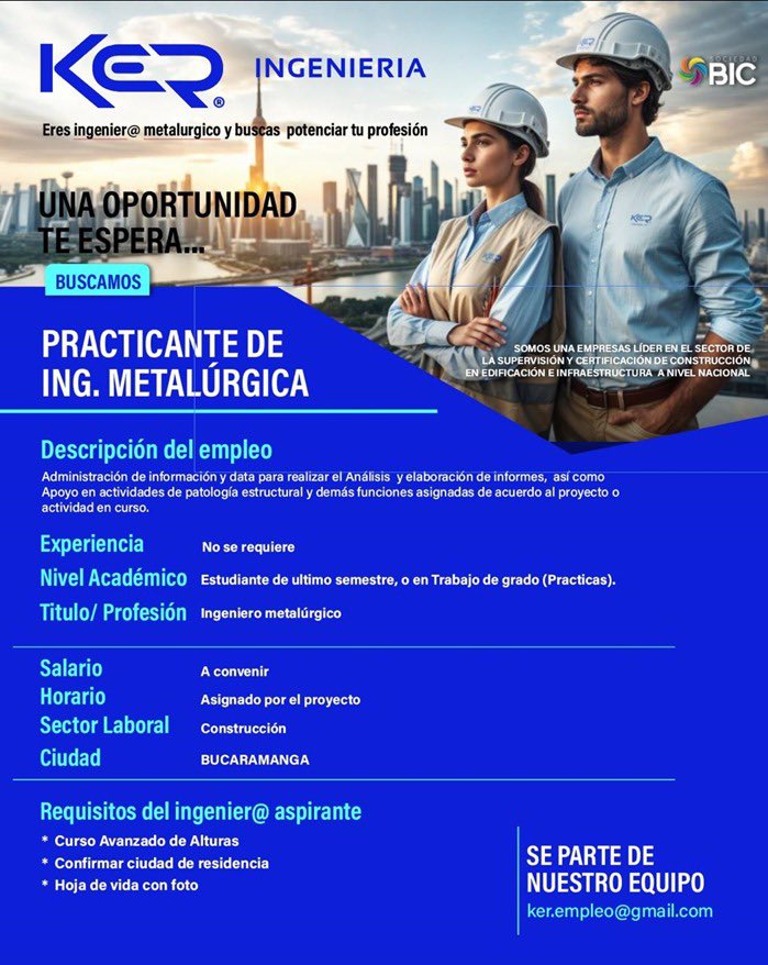 🎯 ¿Estás en el último semestre de Ingeniería Metalúrgica o en etapa de prácticas?

¡Esta es tu oportunidad! 👷‍♀️👷‍♂️

#ofertalaboral
