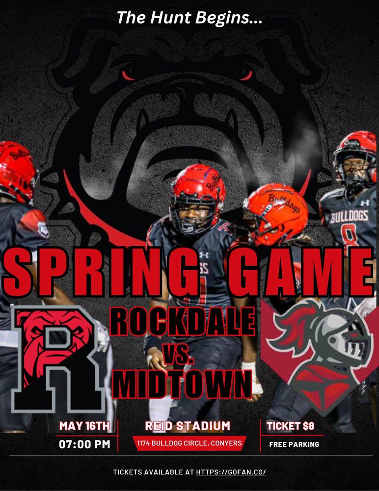 Spring Game: Rockdale County Vs. Midtown
Location: Dawg House (Reid Stadium)
Time: 7:00 pm

All Alumni and Supporters Report To Reid Stadium Early!

#ProtectTheRock
