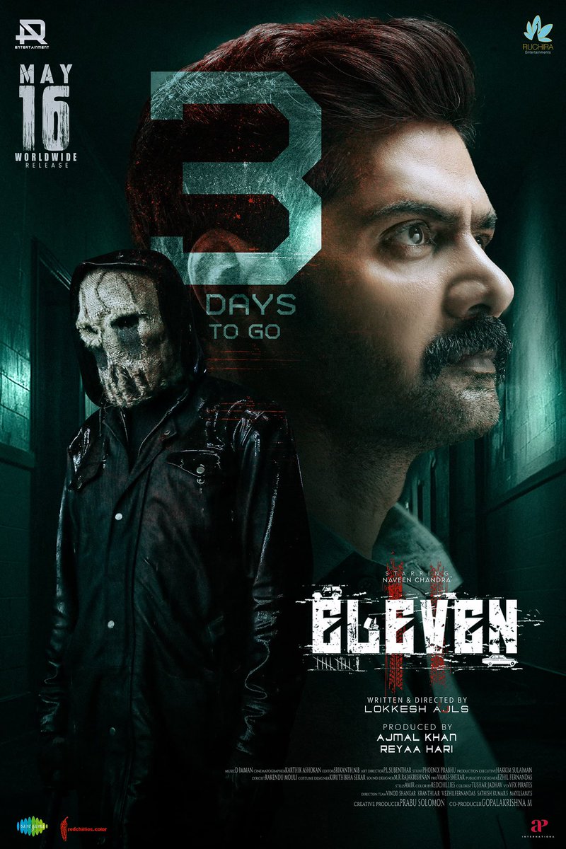 AR Entertainment (@arentertainoffl) on Twitter photo The Devil arrives in 3️⃣ DAYS 💥💥
Brace Yourselves for an engimatic serial killer saga on Big Screens ❤️🔥
#ElevenFromMay16
<a href="/Naveenc212/">Actor Naveen Chandra</a> <a href="/lokeshajls/">Lokkesh Ajls</a> <a href="/abhiramiact/">Abhirami</a> <a href="/Riythvika/">Riythvika✨</a> <a href="/ActorDileepan/">Dileepan</a> @actorshashank <a href="/immancomposer/">D.IMMAN</a> <a href="/tweetravivarma/">Ravi Varma</a> @kirrD <a href="/karthikisc/">KARTHIK DOP</a> <a href="/srikanth_nb/">EditorSrikanthNB</a> <a href="/actressReyaa/">Reyaa</a> The Devil arrives in 3️⃣ DAYS 💥💥
Brace Yourselves for an engimatic serial killer saga on Big Screens ❤️🔥
#ElevenFromMay16
<a href="/Naveenc212/">Actor Naveen Chandra</a> <a href="/lokeshajls/">Lokkesh Ajls</a> <a href="/abhiramiact/">Abhirami</a> <a href="/Riythvika/">Riythvika✨</a> <a href="/ActorDileepan/">Dileepan</a> @actorshashank <a href="/immancomposer/">D.IMMAN</a> <a href="/tweetravivarma/">Ravi Varma</a> @kirrD <a href="/karthikisc/">KARTHIK DOP</a> <a href="/srikanth_nb/">EditorSrikanthNB</a> <a href="/actressReyaa/">Reyaa</a>