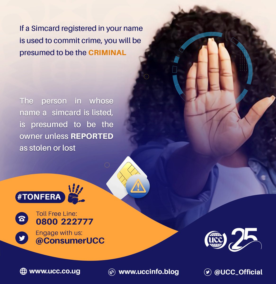 ConsumerUCC's tweet image. Take the time to check which phone numbers are registered to you? by dialing *197# Be careful who you choose to help to register a SIM card using your National Identification particulars. 

#Simcardregistration
#AnInclusiveDigitalEconomy

@UCC_Official @UCC_ED @UgCERT @IBbossa