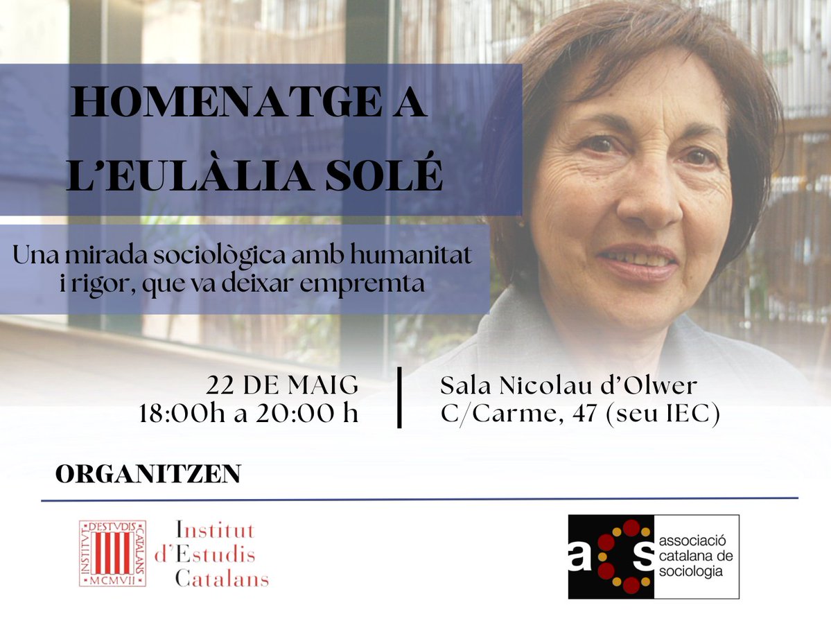 ➡️El 22 de maig, homenatge a l’Eulàlia Solé
Una sociòloga brillant i compromesa, la seva mirada sociològica, amb rigor i humanitat, va deixar empremta.
🕕 De 18:00 a 20:00 h
📍 Sala Nicolau d’Olwer