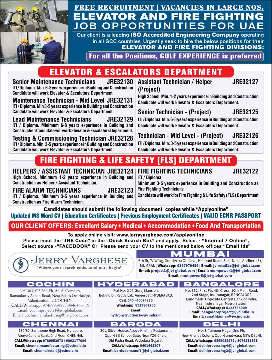 Elevator &amp; Fire Fighting Job Opportunities for UAE | Read the ad to know more about the vacancies and the qualifications / Exp. reqd. | Enter ‘JRE Code’ in the Quick Search Box and Apply | All the Best.