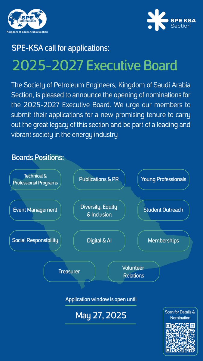 Lead the Impact in the Energy Sector – Be the Future of SPE-KSA!

We are thrilled to announce that nominations are now open for the 2025/2027 SPE-KSA Executive Board!

Applications Link:
lnkd.in/dgAG_yj8

#SPE_KSA