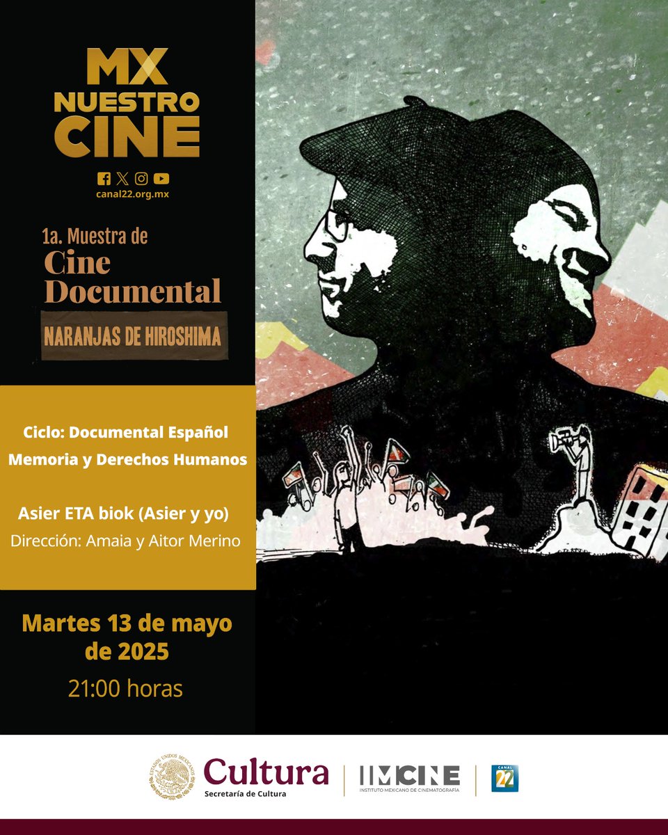 naranjashiroshi's tweet photo. 🎥 Asier ETA biok (2013) 📅 Martes 13 mayo, 21 h
📺 En la 1ª Muestra de Cine Documental Naranjas de Hiroshima en @mxnuestrocine   @Canal22 
Un retrato íntimo sobre amistad, conflicto vasco y ETA.
@naranjashiroshi  #cinedocumental #canal22 #22_2 #documental https://t.co/box5CVGWwk