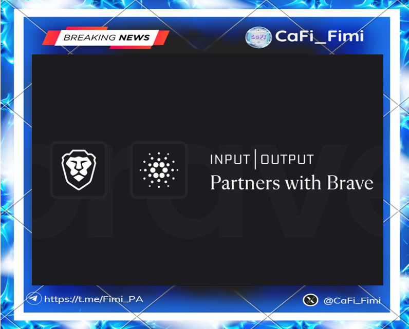CaFi_Fimi's tweet image. 🔥 Big news: Brave is adding #Cardano
support!
Brave and #InputOutputHK are teaming up to integrate Cardano&apos;s blockchain into browser&apos;s multi-chain wallet.