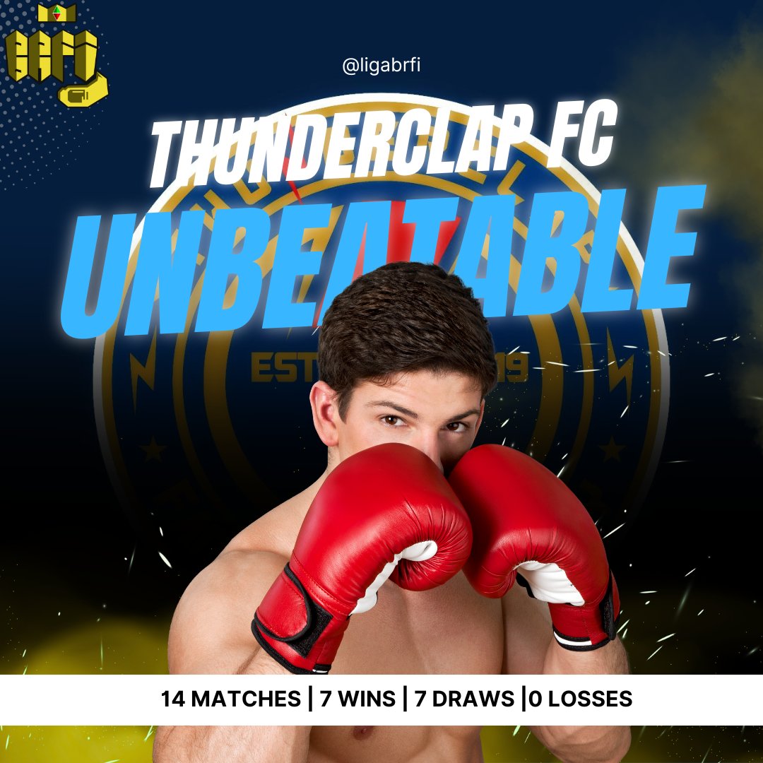 🥊𝐔𝐧𝐛𝐞𝐚𝐭𝐚𝐛𝐥𝐞 𝐑𝐞𝐜𝐨𝐫𝐝, 𝐋𝐢𝐠𝐚 𝐁𝐑𝐅𝐈 𝟐𝟒/𝟐𝟓

𝑻𝑯𝑼𝑵𝑫𝑬𝑹𝑪𝑳𝑨𝑷 𝑭𝑪 <a href="/Thunderclap_Fc/">THUNDERCLAP ⚡ FC</a> 
14 Matches - 7 Wins, 7 Draw, 0 Losses - BW3 to BW16

𝑲𝑶𝑭𝑷𝑳𝑰 𝑮𝑹𝑬𝑺𝑰𝑲 <a href="/KoFPLI_GRESIK/">FPL Gresik</a> 
13 Matches - 11 Wins, 2 Draw, 0 Losses - BW2 to BW14

𝑺𝑻𝑨𝑫