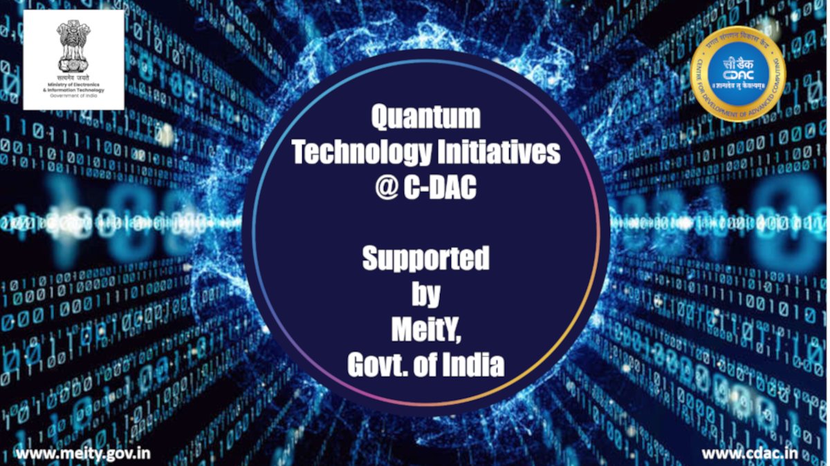 cdacindia's tweet image. Celebrating #NationalTechnologyDay! @cdacindia  proudly showcases its #QuantumTech initiatives, backed by @GoI_MeitY  

- MAQAN: India's 1st metro QKD network
- Qniverse: Unified quantum computing platform
- CoE in Quantum Technologies, QC Reference Facility
- QSim: Quantum