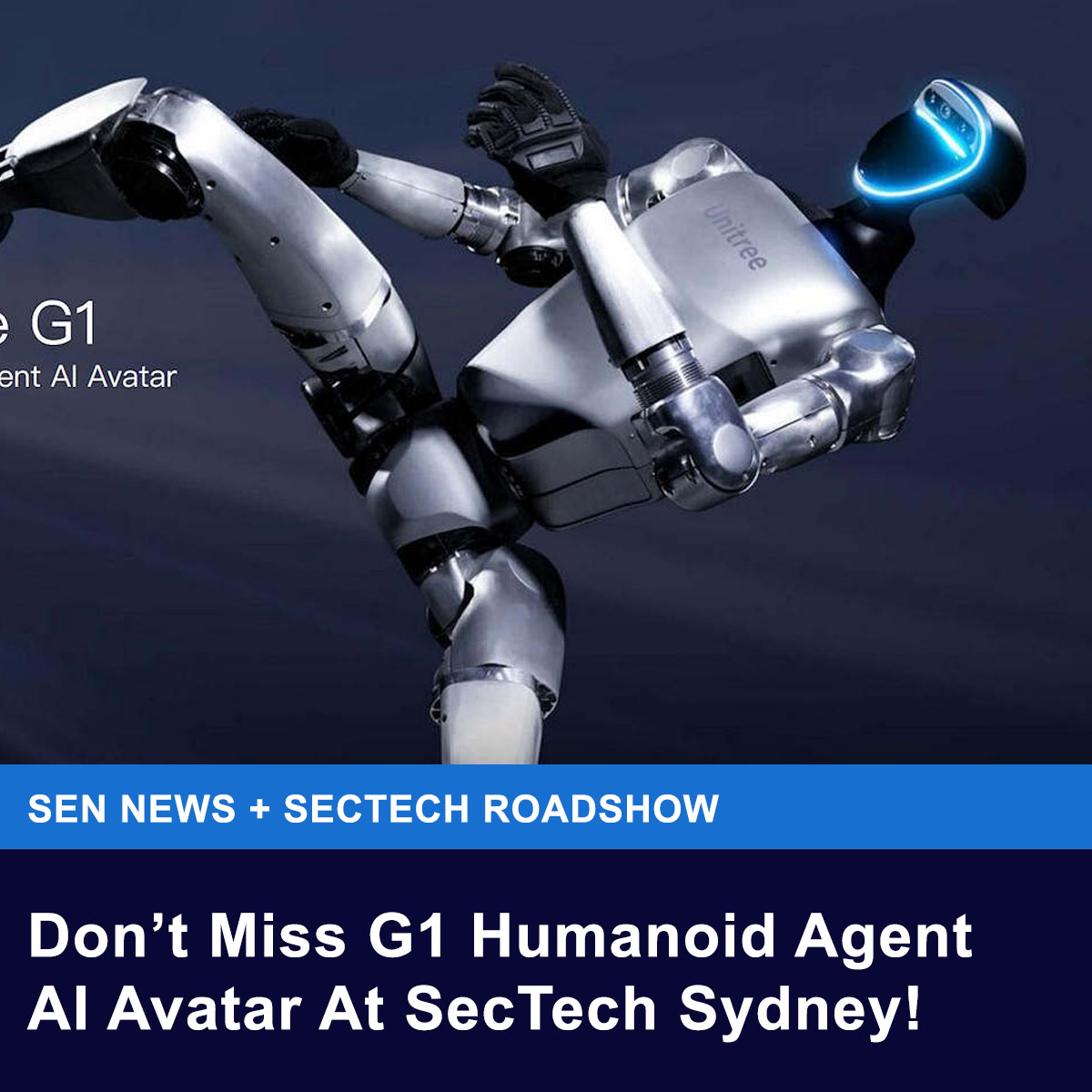 SecElecMag's tweet image. sen.news/dont-miss-g1-h…
Don’t miss G1 Humanoid agent AI Avatar At SecTech Roadshow this May – Sydney is this Thursday at Rosehill Gardens – pre-register here!
#sectech #sectechroadshow #event #security #alarm #cctv #accesscontrol #tech #securityelectronics