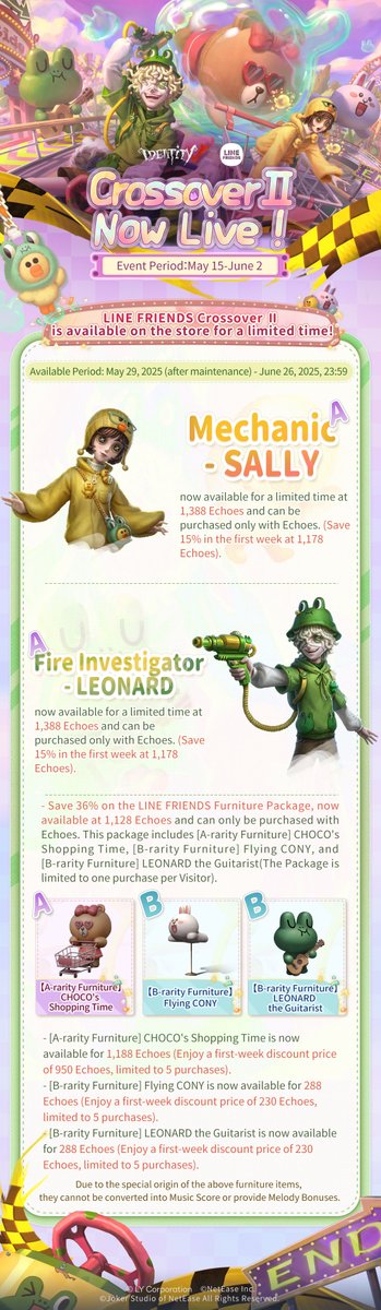 GameIdentityV's tweet image. Dear Visitors,
Let's check out the announcement of the Identity V ｜ LINE FRIENDS Crossover.
On May 15, the Crossover Ⅰ Online!
Our friends BROWN and CONY will visit the Manor!
On May 29, Crossover Ⅱ will be available.
New friends LEONARD and SALLY will also be here!
Say hello…