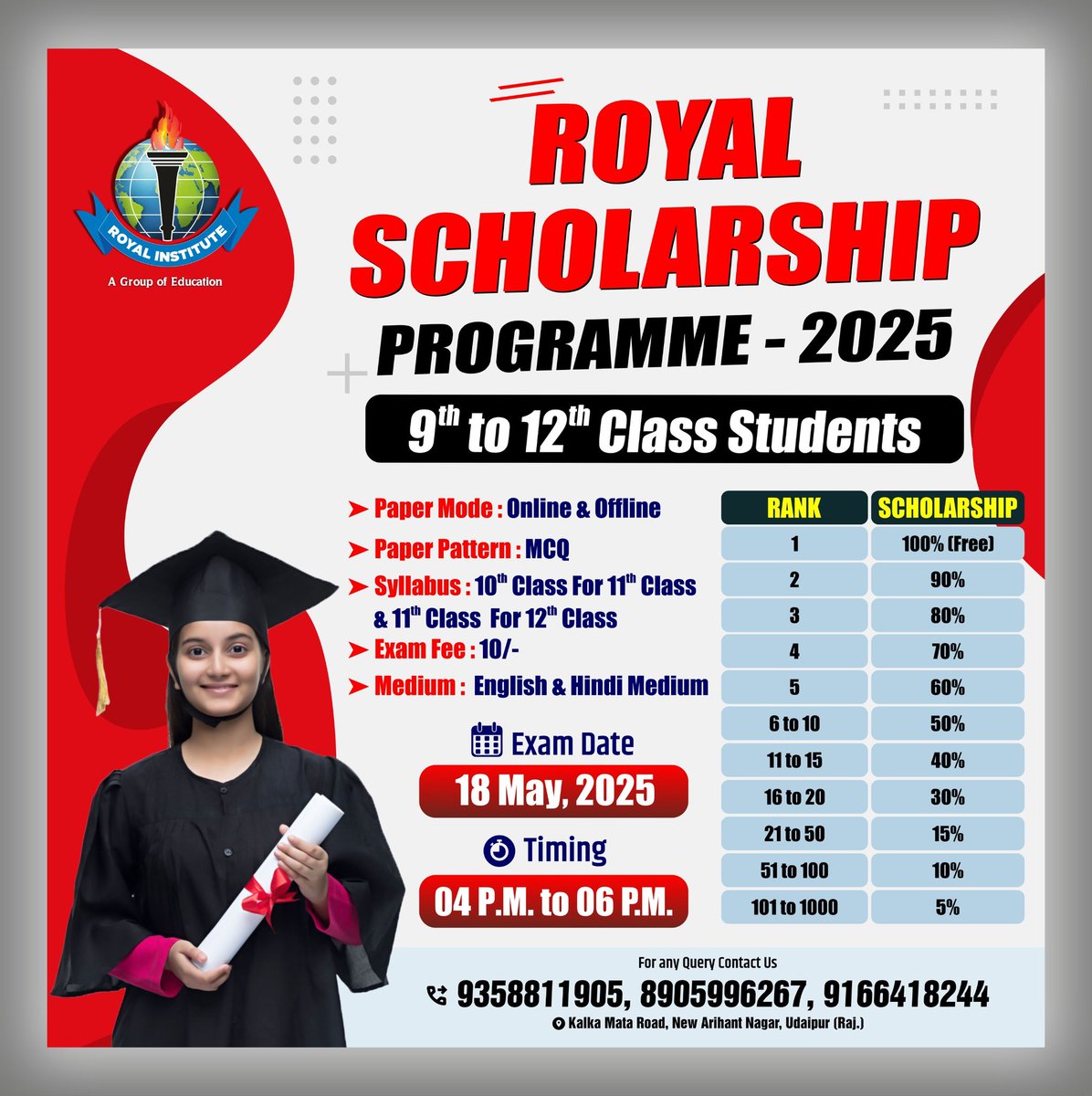 Royal Scholarship Programme -2025 l 18 May, 2025 
#scholarshipchallenge #scholarshiptest #schoolscholarship #scholarship #scholarshipprogram #scholarshiptest2025 #royalscholarship #royalscholarshipudaipur #royalinstituteofcompetition #royalcuetcoaching #royaludaipur #RoyalOffer