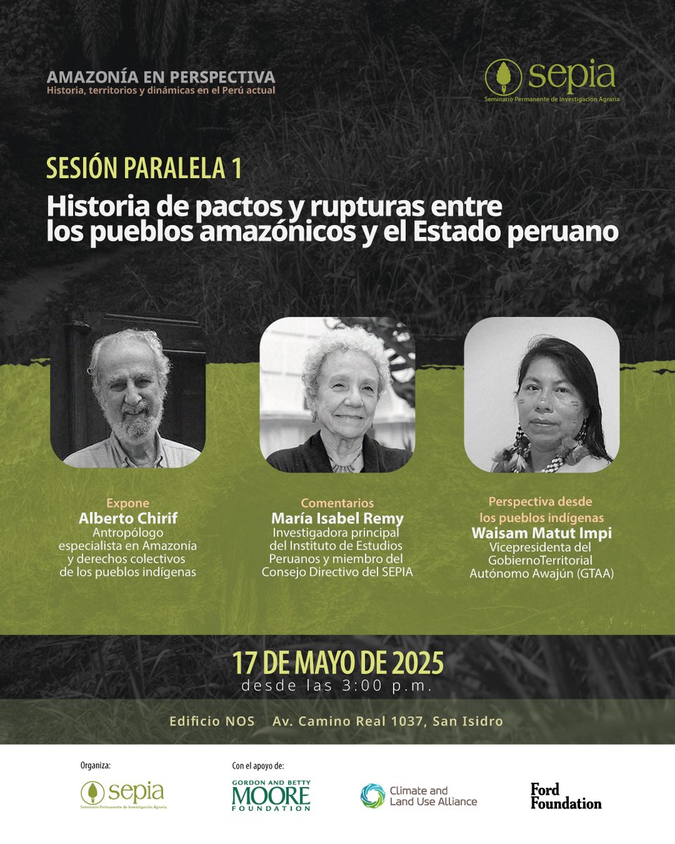 🌳#AmazoniaEnPerspectiva
Regístrate y participa de la primera mesa del evento, titulada "Amazonía andina en perspectiva: retos y potencialidades", en la que participan Alberto Chirif, María Isabel Remy y Waisam Matut Impi.
🔗Inscripciones abiertas▶ forms.gle/qBZgcBTPVQftHp…