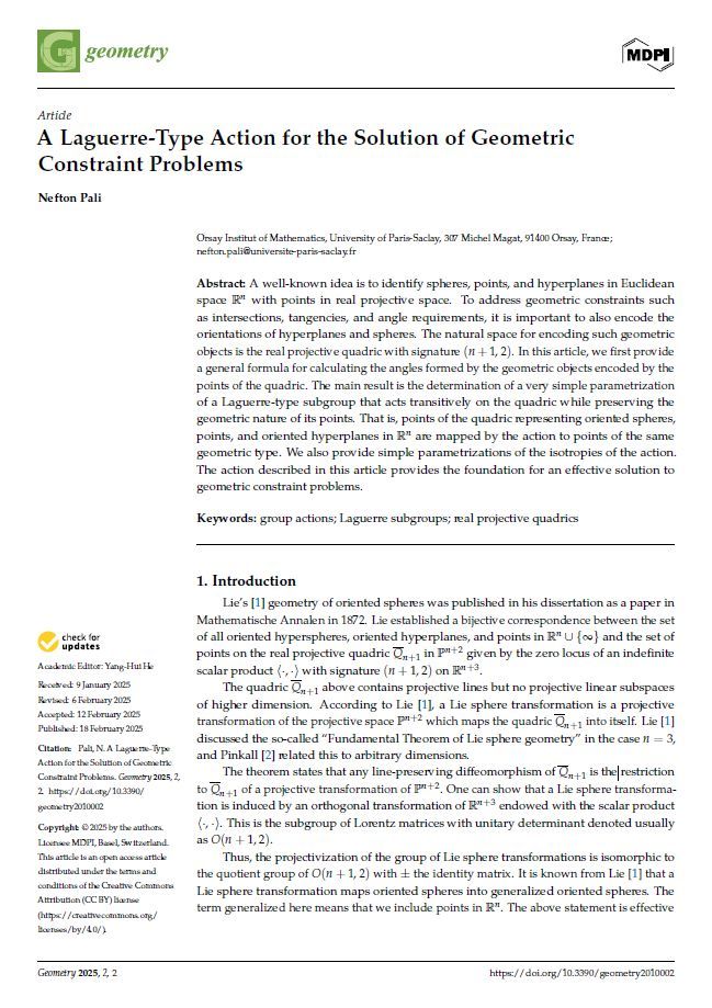 GeometryMDPI's tweet image. 🟢 New papers published in Special Issue "Feature Papers in #Geometry"
"A Laguerre-Type Action for the Solution of Geometric Constraint Problems" by Nefton Pali #UniversityParis-Saclay
mdpi.com/3042-402X/2/1/2 
#groupactions #Laguerresubgroups #quadrics