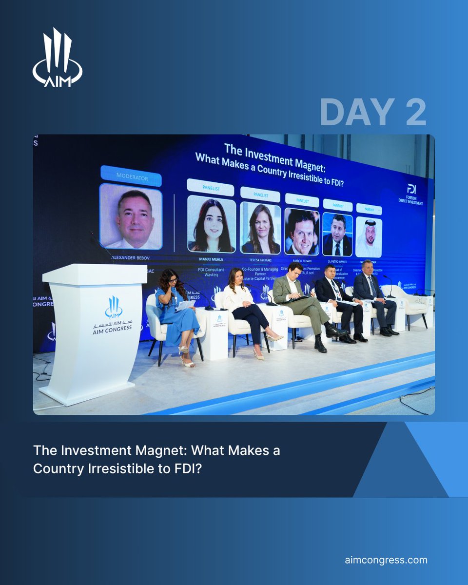 At AIM Congress 2025, The Investment Magnet: What Makes a Country Irresistible to FDI? sparked powerful dialogue on the key ingredients that draw global investors—from political stability and market size to innovative policies and strategic positioning.

Through compelling case