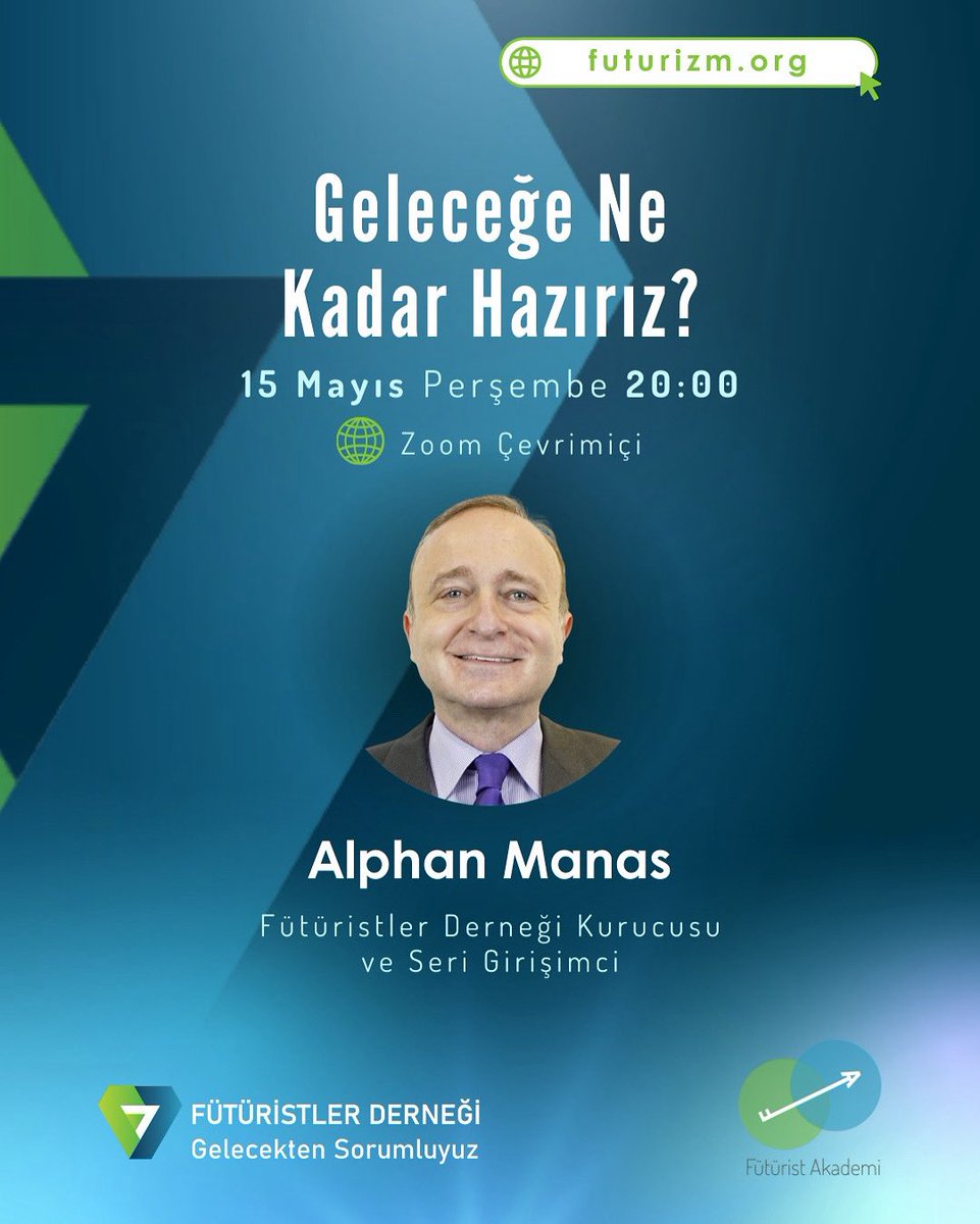 Gelecek Bilgisi 101 Programı, Türkiye'nin öncü fütüristi ve girişimci Alphan Manas ile devam ediyor!

📅 15 Mayıs 2025 Perşembe
🕘 Saat: 20.00 – 21.30
🌐 Çevrimiçi (Online)

Bu kısa ama etkili oturumda "Geleceğe Ne Kadar Hazırız?" sorusu masaya yatırılıyor.