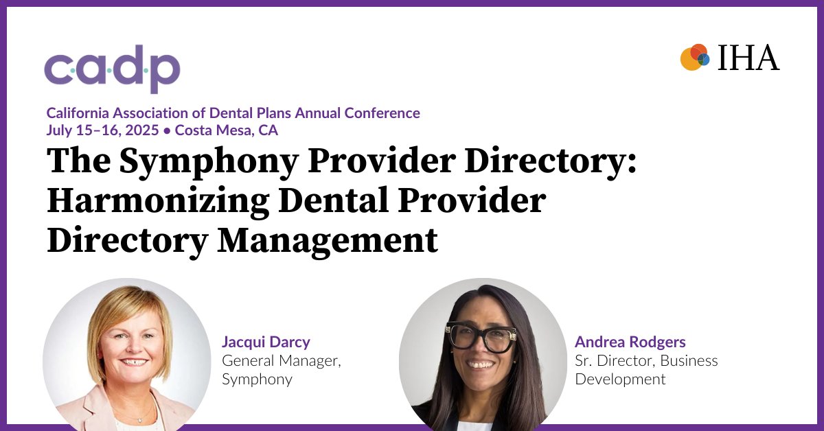 Integrated Healthcare Association (@ihaconvene) on Twitter photo Heading to the <a href="/CADentalPlans/">Lauren Oakley</a> Annual Conference? Don’t miss Symphony’s session on boosting provider data accuracy—Weds, July 16 at 10 AM with Jacqui Darcy & Andrea Rodgers. Details: community.nadp.org/cadp/annual-co…
Register: community.nadp.org/cadpevents/eve… Heading to the <a href="/CADentalPlans/">Lauren Oakley</a> Annual Conference? Don’t miss Symphony’s session on boosting provider data accuracy—Weds, July 16 at 10 AM with Jacqui Darcy & Andrea Rodgers. Details: community.nadp.org/cadp/annual-co…
Register: community.nadp.org/cadpevents/eve…