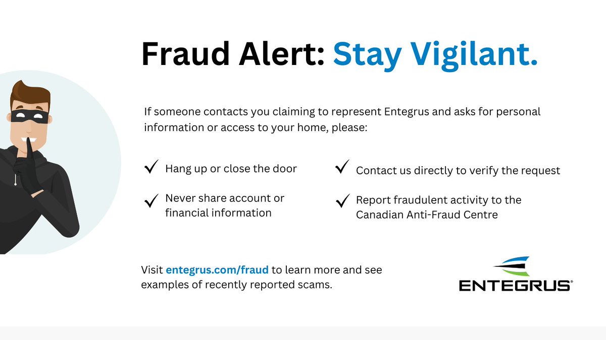 We’ve received a report of a fraudulent call from someone claiming to represent Entegrus, requesting to inspect a customer's furnace and air conditioner. Entegrus does not perform in-home HVAC inspections and is not affiliated with any company that does.  entegrus.com/fraud