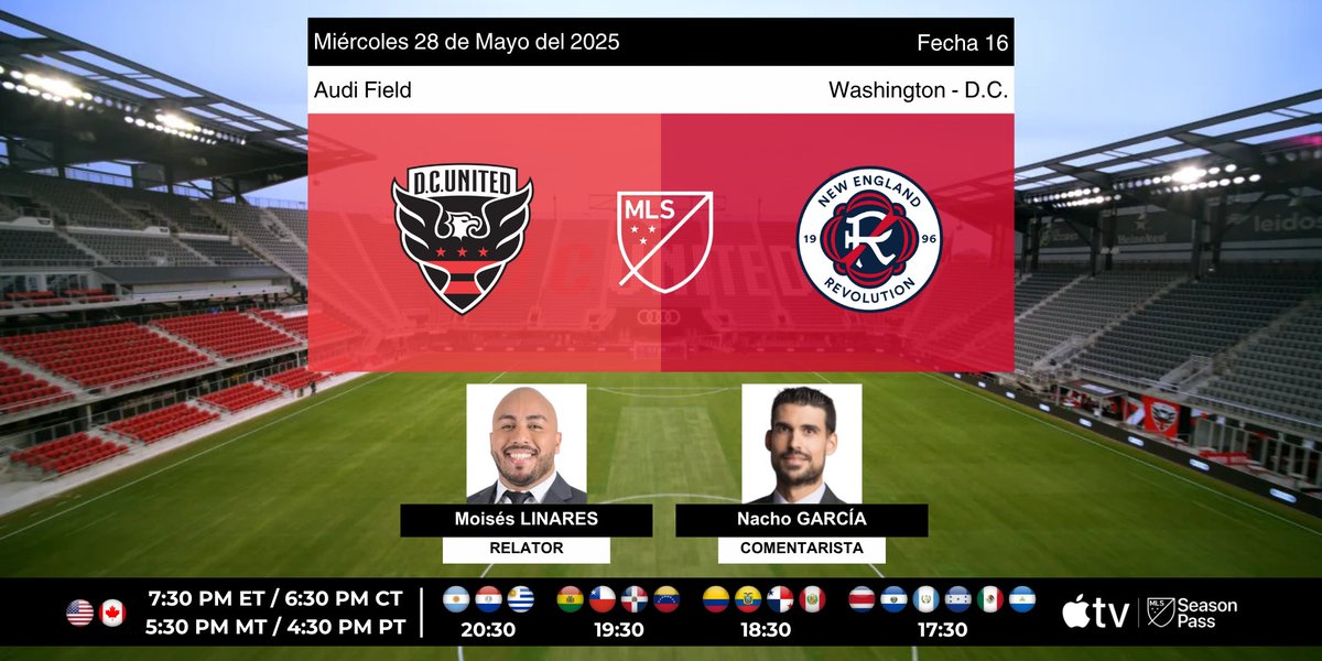 Programación US (@programacionus) on Twitter photo ⚽️ #MLS 🇺🇸 | FECHA 16
D.C. United vs. New England Revolution
🎙️Relator: <a href="/MlinaresDC/">Moises Linares</a>
🎙️Comentarista: <a href="/nachogarciad/">Nacho García</a>
💻📱MLS Season Pass en <a href="/AppleTV/">Apple TV</a>
💻📱<a href="/AppleTV/">Apple TV</a> Plus
#MLSSeasonPass ⚽️ #MLS 🇺🇸 | FECHA 16
D.C. United vs. New England Revolution
🎙️Relator: <a href="/MlinaresDC/">Moises Linares</a>
🎙️Comentarista: <a href="/nachogarciad/">Nacho García</a>
💻📱MLS Season Pass en <a href="/AppleTV/">Apple TV</a>
💻📱<a href="/AppleTV/">Apple TV</a> Plus
#MLSSeasonPass
