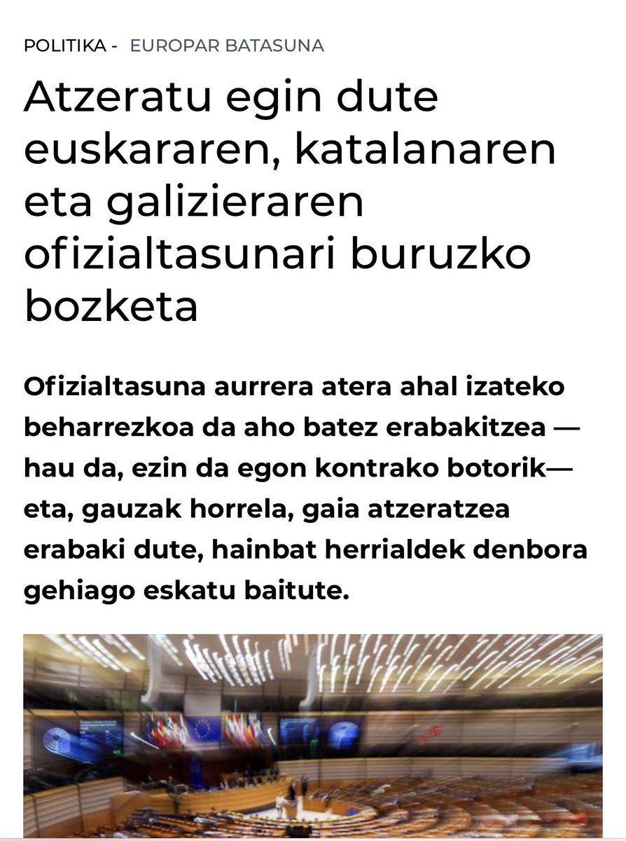 Europako historiak ezagutu du Europa gaztelera, frantses, ingeles,, alemaniera, italiera etab.ik gabe baina ez euskara barik. Europaren muinean gaude. Ez dugu etsiko.