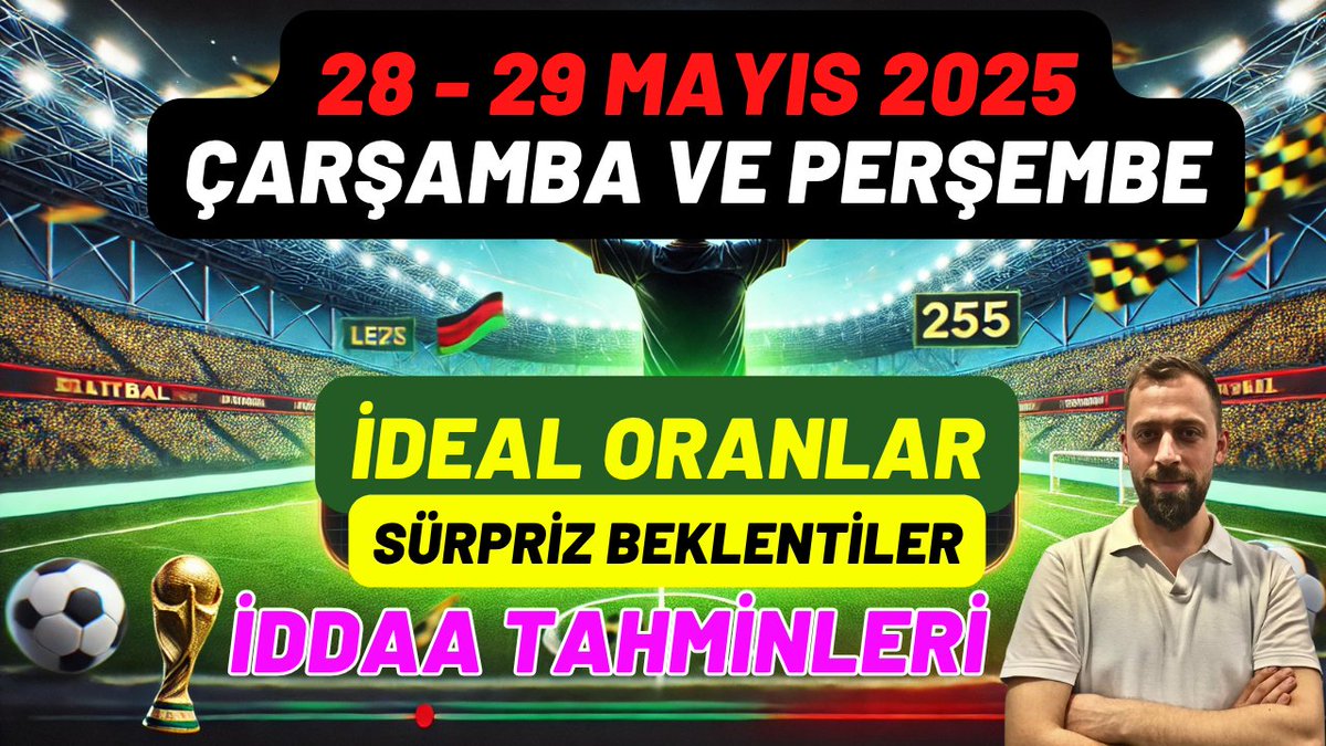 🔥 28 - 29  Mayıs Çarşamba ve Perşembe İddaa Tahminleri !
💰 BANKO TAHMİNLER &amp; SÜRPRİZ ORANLAR! 💰⚽
📺 İzlemek için: hhttps://youtu.be/EDn-4KKYN5o

#iddaa #iddaatahminleri #TRANSFER #galatasaray #fenerbahçe #trabzonspor #besiktaş #kesfet #kesfetteyiz