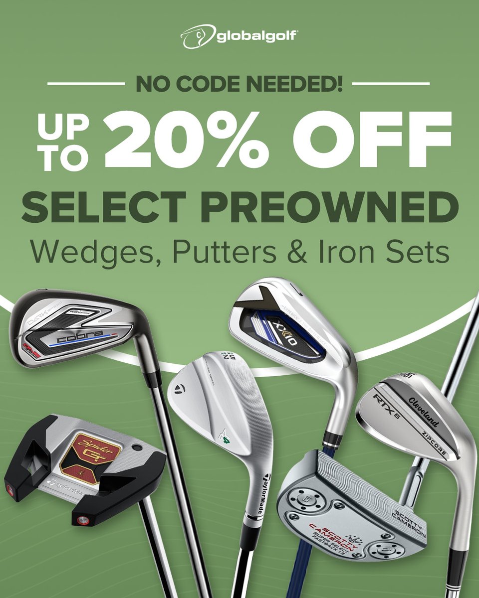 Save big on preowned clubs with GlobalGolf! 🏌️‍♂️

Receive up to 20% OFF select preowned irons sets, wedges, and putters! ⛳️

Shop Now ➡️ globalgolf.com/golf-clubs/use…

#GlobalGolf #BestDealsInGolf #SpringSavings #PreownedClubs #UsedClubs