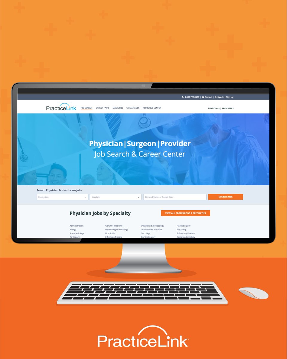 To keep your physician job search aligned with new opportunities on a platform with the best technology, visit your PracticeLink dashboard today!