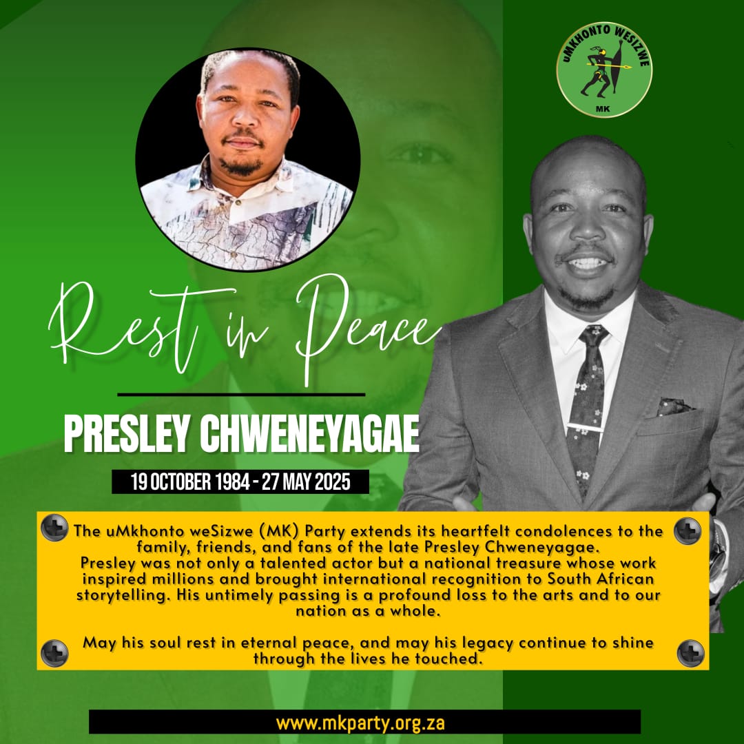 MKPartyy's tweet image. The uMkhonto weSizwe Party extends its heartfelt condolences to the family, friends, and fans of the late Presley Chweneyagae.

May his soul rest in eternal peace, and may his legacy continue to shine through the lives he touched.