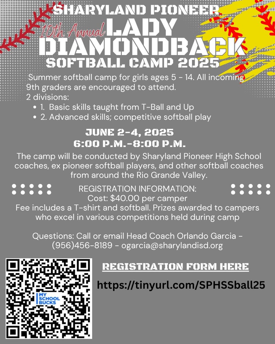 Join us for our 10th Annual Sharyland Pioneer Diamondback Softball Camp Jun 2-4th. Girls ages 5-14 welcomed! Incoming 9th graders are encouraged to attend! 
Receive a free T-shirt and softball! 
Fee $40
Register here: tinyurl.com/SPHSSball25