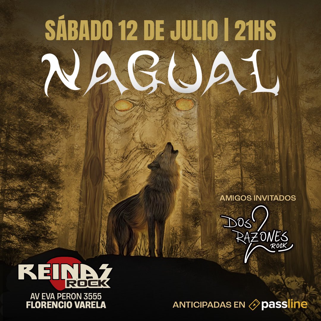 ‼️NAGUAL EN FLORENCIO VARELA‼️
Sábado 12 de julio, 21 hs, Nagual en Reinas Rock (Av. Eva Perón 3555, Fcio. Varela)
🎫 Anticipadas con descuento YA disponibles en Passline (link en bio) y próximamente en los lugares de siempre. 
🎸Amigos inv: #dosrazones  
✅ Show apto +18 años