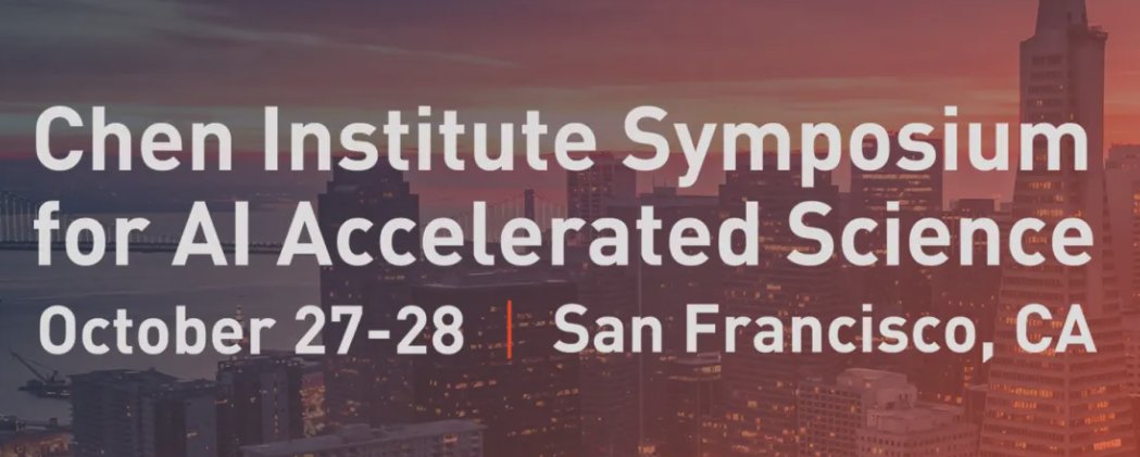 ChenInstitute's tweet image. Would you like the opportunity to present alongside Nobel Laureats and industry luminaries at the AIAS 2025, the Chen Institute Symposium on AI Accelerated Research in San Francisco Oct 27-28. Learn more aias2025.org/call-for-paper…