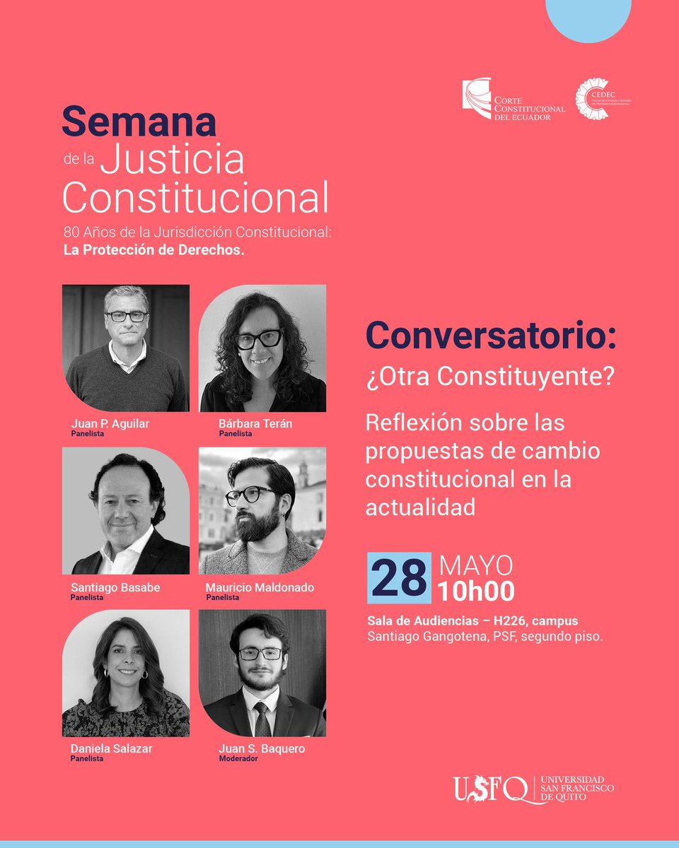 Daniela Salazar Marín (@dsalazaca) on Twitter photo ¿Necesitamos una nueva Constitución? ¿Necesitamos reformar la actual? ¿Cuáles son los beneficios y riesgos de los cambios constitucionales?
Mañana, abordaremos estas y otras preguntas en el marco de la #SemanaDeLaJusticiaConstitucional.
Les esperamos en la <a href="/USFQ_Derecho/">Jurisprudencia USFQ</a> ! ¿Necesitamos una nueva Constitución? ¿Necesitamos reformar la actual? ¿Cuáles son los beneficios y riesgos de los cambios constitucionales?
Mañana, abordaremos estas y otras preguntas en el marco de la #SemanaDeLaJusticiaConstitucional.
Les esperamos en la <a href="/USFQ_Derecho/">Jurisprudencia USFQ</a> !