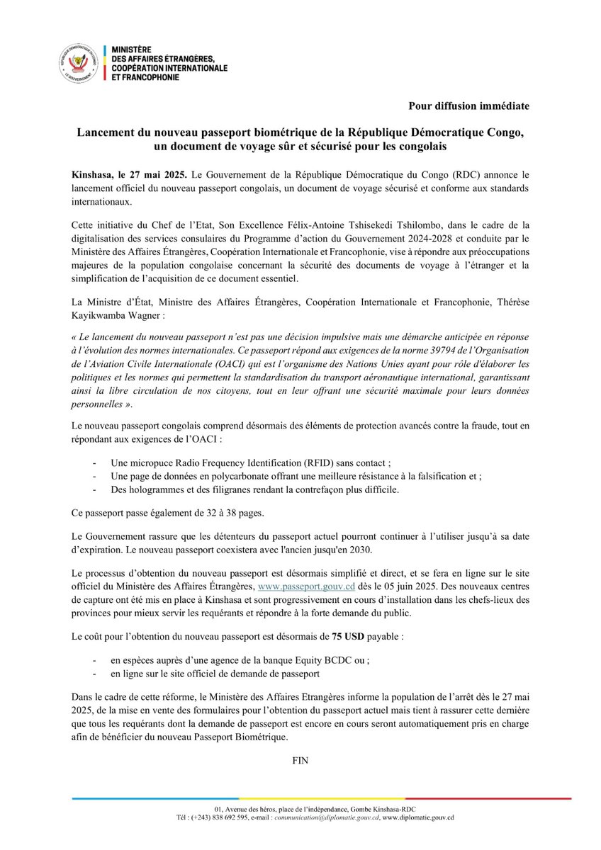 RDC • Affaires Etrangères 🇨🇩 (@rdc_minafet) on Twitter photo #COMMUNIQUE
Le Gouvernement de la République Démocratique du Congo (RDC) annonce le lancement officiel du nouveau passeport congolais, un document de voyage sécurisé et conforme aux standards internationaux.
<a href="/Presidence_RDC/">Présidence RDC 🇨🇩</a>
<a href="/PrimatureRDC/">Primature de la République Démocratique du Congo</a>
<a href="/Com_mediasRDC/">Ministère de la Communication et Médias/RDC</a> #COMMUNIQUE
Le Gouvernement de la République Démocratique du Congo (RDC) annonce le lancement officiel du nouveau passeport congolais, un document de voyage sécurisé et conforme aux standards internationaux.
<a href="/Presidence_RDC/">Présidence RDC 🇨🇩</a>
<a href="/PrimatureRDC/">Primature de la République Démocratique du Congo</a>
<a href="/Com_mediasRDC/">Ministère de la Communication et Médias/RDC</a>