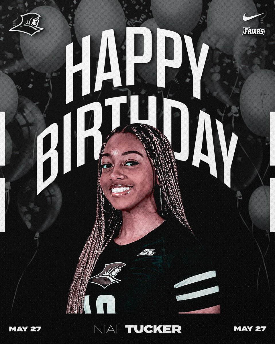 Friartown please join us in wishing Niah Tucker a very Happy Birthday! 🎉 #GoFriars🏐