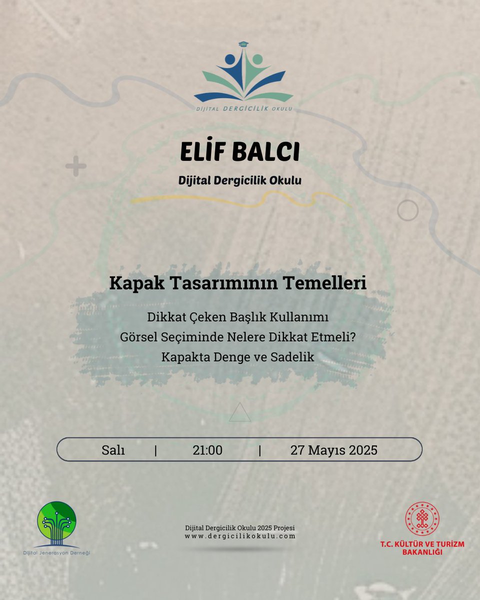 Elif Balcı ile Kapak Tasarımının Temelleri dersimizle;

Dikkat Çeken Başlık Kullanımı
Görsel Seçiminde Nelere Dikkat Etmeli?
Kapakta Denge ve Sadelik

📅 27 Mayıs 2025, Salı
🕘 21:00
🚩 Dijital Dergicilik Okulu
