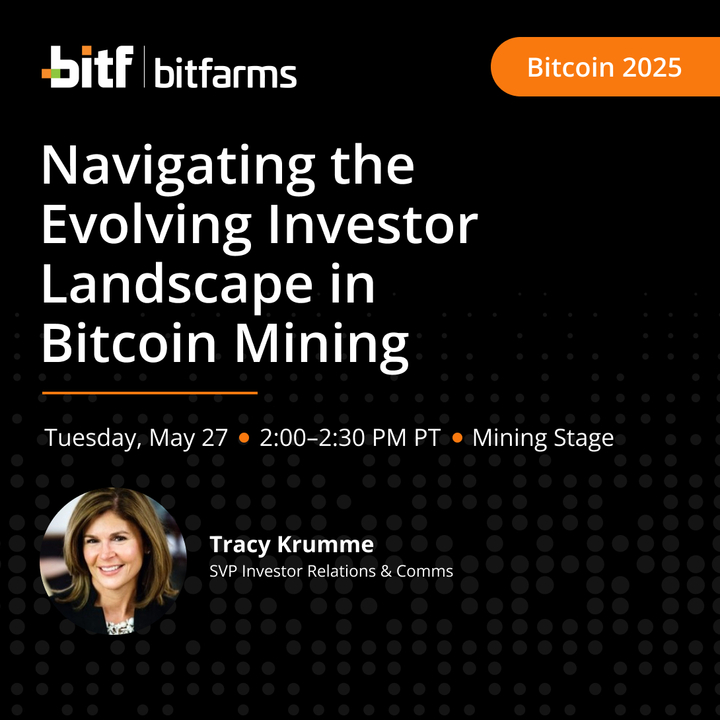 Bitfarms (@bitfarms_io) on Twitter photo Bitfarms’ Tracy Krumme (SVP, Head of IR & Corp. Comms.) takes the stage at <a href="/TheBitcoinConf/">The Bitcoin Conference</a> for a discussion on the dynamic investor landscape in the BTC mining industry.
“Navigating the Evolving Investor Landscape in BTC Mining” on Tuesday, May 27.
📍 Mining Stage 🕑 2:00PM Bitfarms’ Tracy Krumme (SVP, Head of IR & Corp. Comms.) takes the stage at <a href="/TheBitcoinConf/">The Bitcoin Conference</a> for a discussion on the dynamic investor landscape in the BTC mining industry.
“Navigating the Evolving Investor Landscape in BTC Mining” on Tuesday, May 27.
📍 Mining Stage 🕑 2:00PM