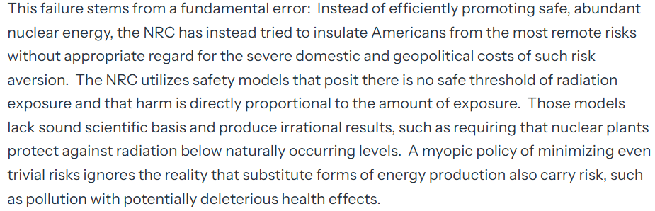 Great to see the Trump administration directing the NRC to "reconsider reliance on the linear no-threshold (LNT) model for radiation exposure and the 'as low as reasonably achievable' standard,"
This is long overdue.