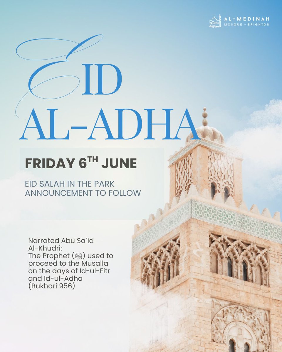 #EidulAdha2025  prayer times to follow….