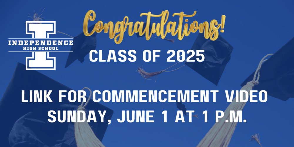 Watch the IHS Class of 2025 Commencement Live! independence.k12.oh.us/o/ils/article/…