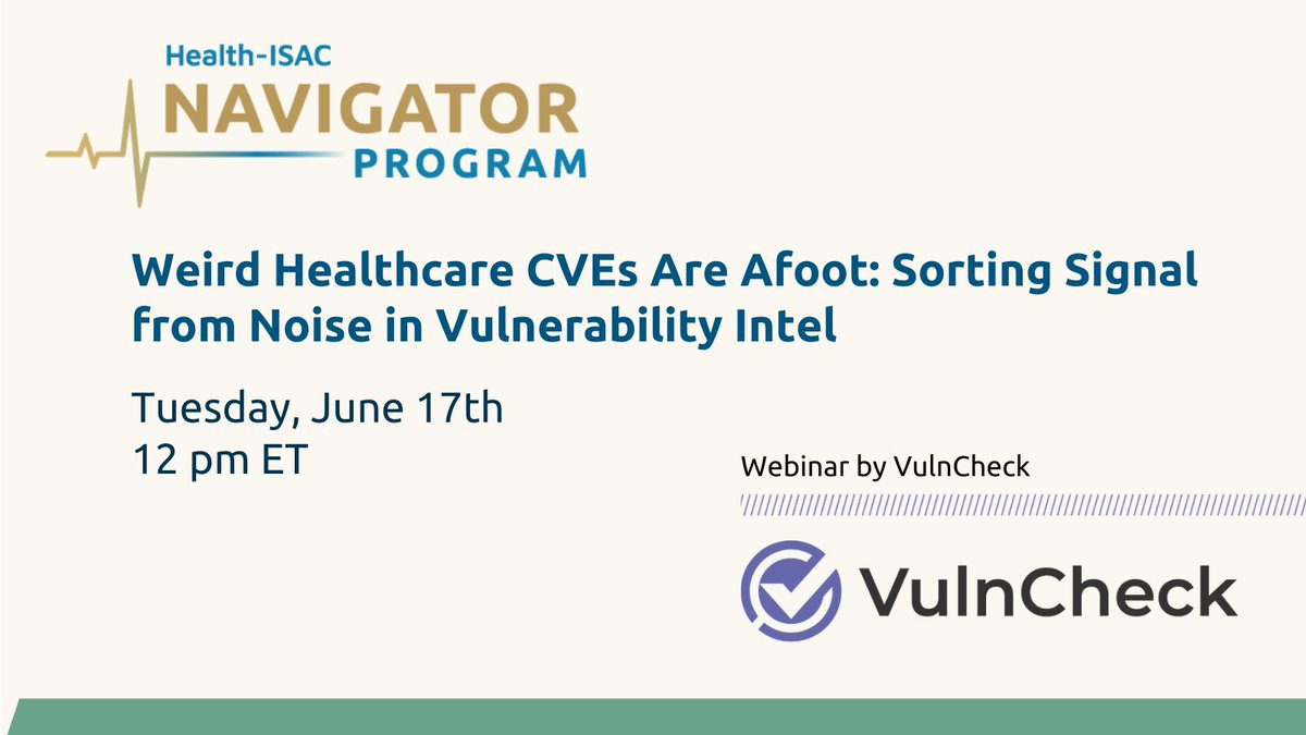 Health-ISAC (@healthisac) on Twitter photo TODAY AT 12 PM ET! Weird Healthcare CVEs Are Afoot: Sorting Signal from Noise in Vulnerability Intel webinar by Health-ISAC Navigator, <a href="/VulnCheckAI/">VulnCheck</a>. portal.h-isac.org/s/community-ev… #exploitintelligence TODAY AT 12 PM ET! Weird Healthcare CVEs Are Afoot: Sorting Signal from Noise in Vulnerability Intel webinar by Health-ISAC Navigator, <a href="/VulnCheckAI/">VulnCheck</a>. portal.h-isac.org/s/community-ev… #exploitintelligence