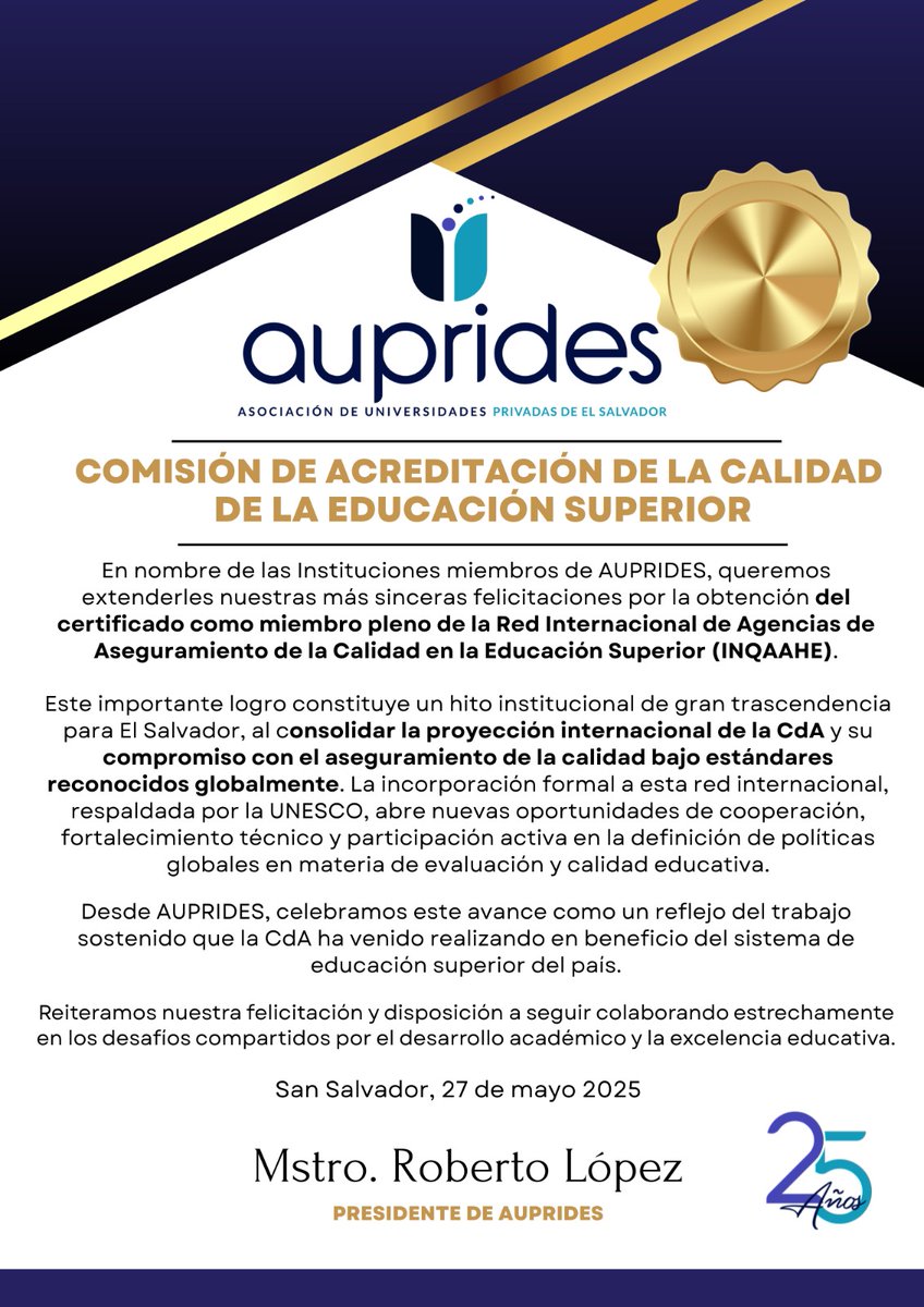 Desde la UPED, como parte de <a href="/auprides/">Auprides</a> , celebramos la certificación de la CdA como miembro pleno de INQAAHE. Un logro que impulsa la proyección internacional y reafirma el compromiso con la calidad de la educación superior en El Salvador