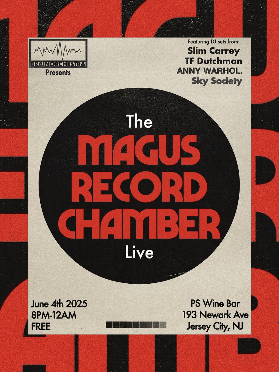 June 4th 2025 • The Magus Record Chamber

PS Wine Bar🍷193 Newark Ave. JC, NJ

8PM-12AM • Free Entry

Come catch sets from Slim Carrey, TF Dutchman, ANNY WARHOL. &amp; Sky Society for a night market of eclectic music exploration with vinyl + wine 🤝

See you there!