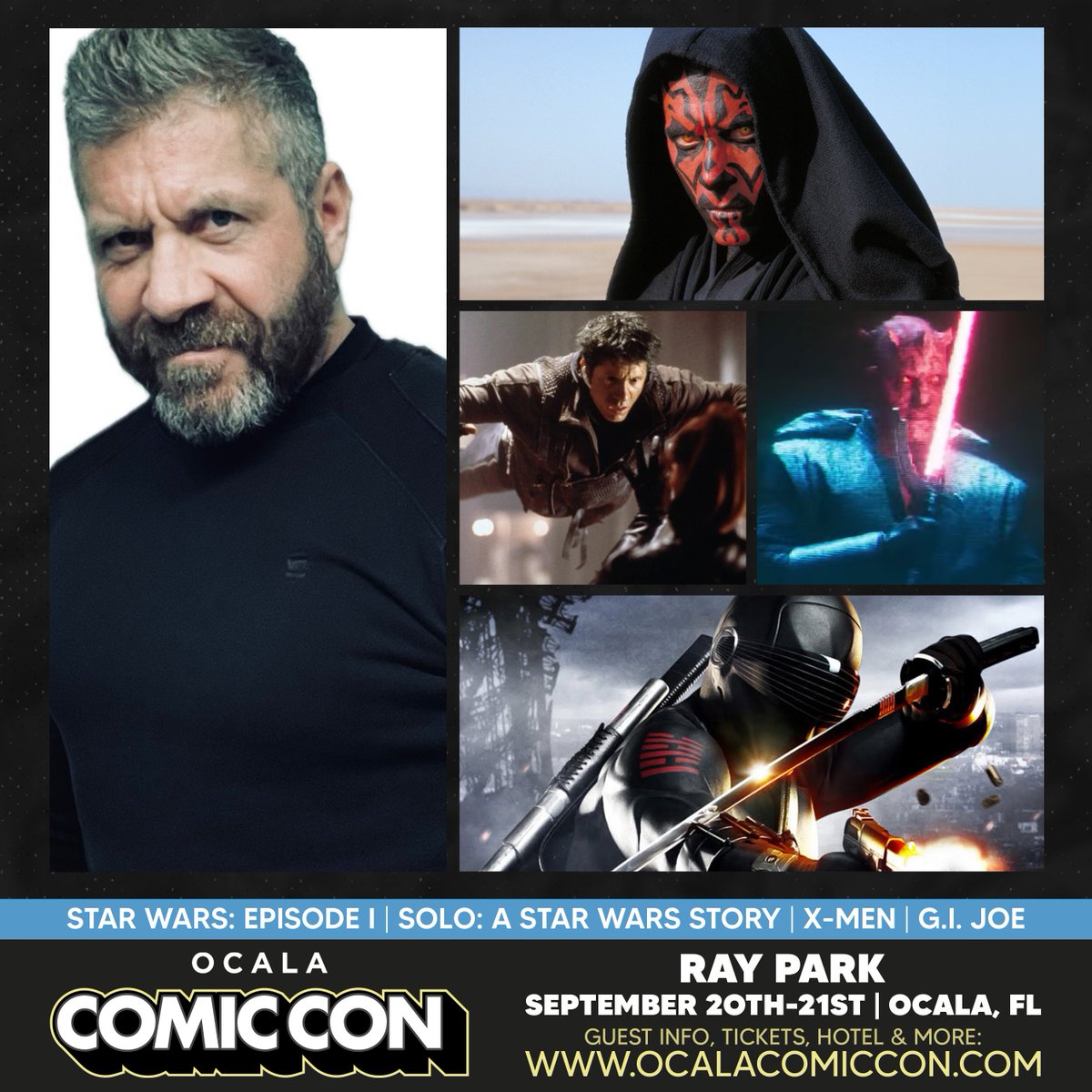 Ray Park will be a guest at the September 20-21, 2025 Ocala Comic Con in Ocala, Florida!

Best known for his role as Darth Maul in #StarWars: Episode I and Solo: A Sar Wars Story. He is also known for his roles as Toad in #XMen and Snake Eyes in #GIJoe.