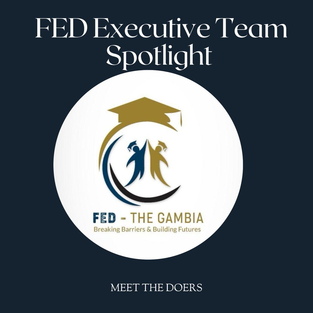 FED_Gambia's tweet image. You’ve seen the vision.
You’ve met the board…
Now get ready to meet the engine behind the mission. 🔥

The #FEDGambia Executive Spotlight series is loading.
Stay tuned. 👀

#EducationForAll #ExecutiveSpotlight
