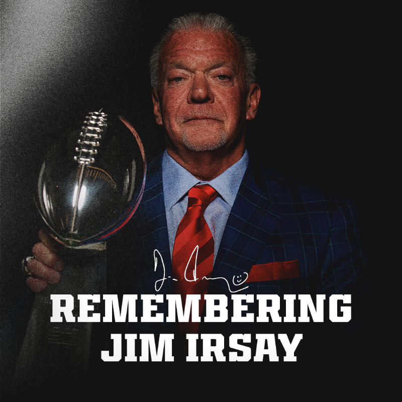 Colts's tweet photo. Remembering the life and legacy of Jim Irsay: