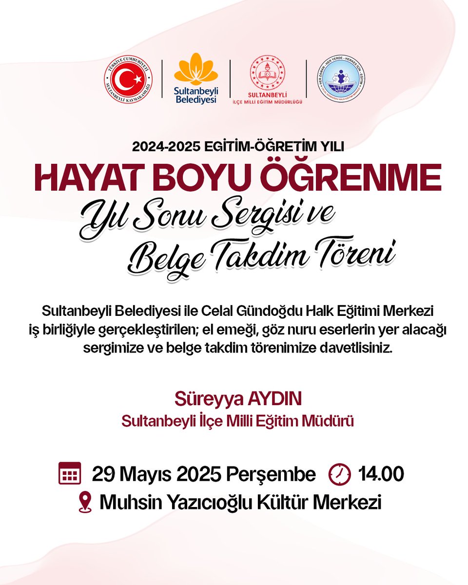 sultanbeylihem's tweet photo. 2024-2025 Eğitim Öğretim Dönemi
HAYAT BOYU ÖĞRENME ETKİNLİKLERİ
YIL SONU SERGİSİ VE BELGE TAKDİM TÖRENİ 
El emeği göz nuru eserlerin yer alacağı Sergimize ve Belge Takdim Törenimize Davetlisiniz.
@istanbulilmem @Sultanbeyli_MEM @IstmemHBO @sureyyaaydinmeb @mmalicok https://t.co/V9lfdIFNTK