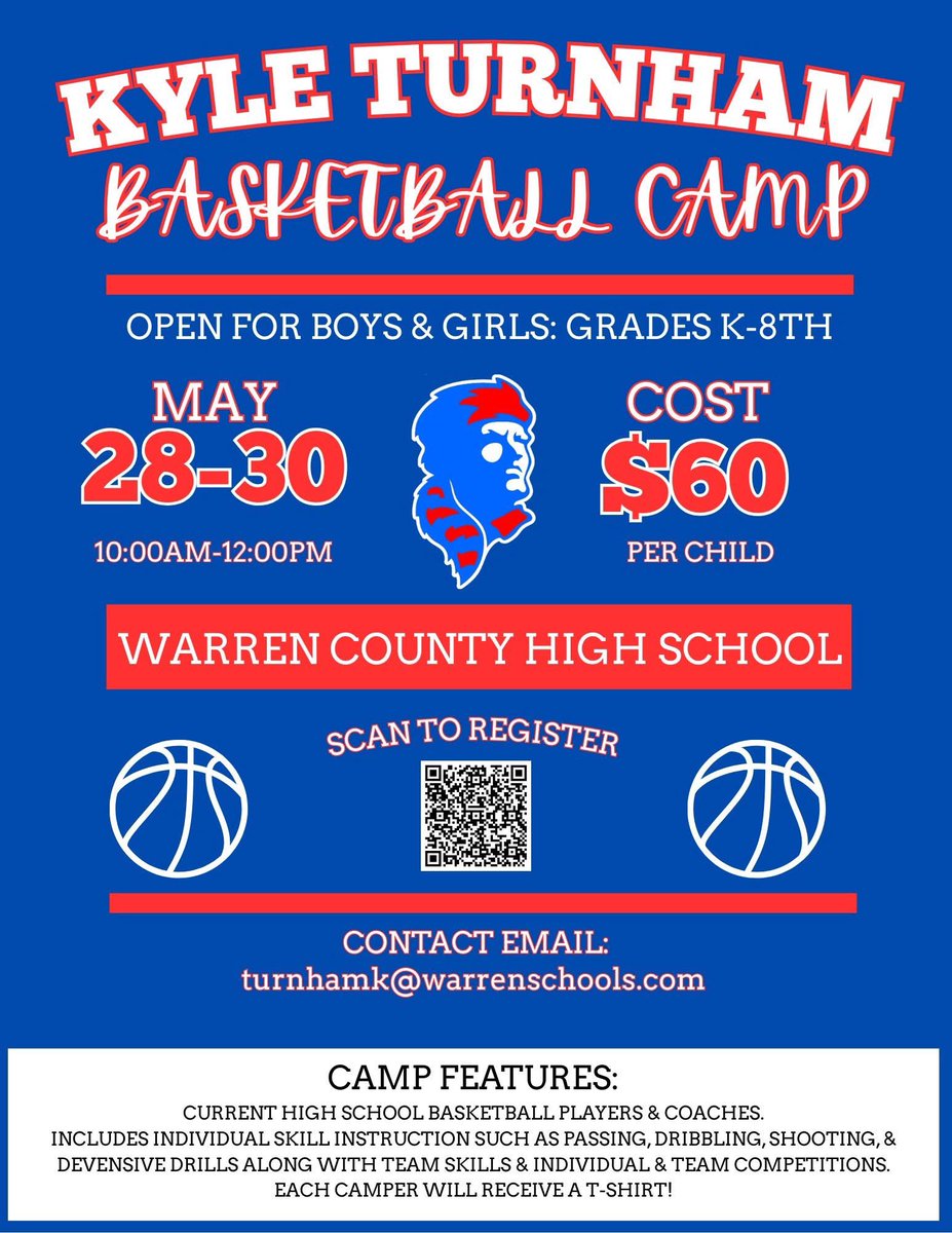 🏀🔥 Get ready for the Kyle Turnham Basketball Camp! 🔥🏀
📅 May 28–30
🕙 10AM–12PM
📍 Warren County High School
🎒 Open to boys &amp; girls, Grades K–8
💲 $60 per child
🥤🍪 Snacks &amp; drinks for sale at the camp store!

Scan the QR code to register now!