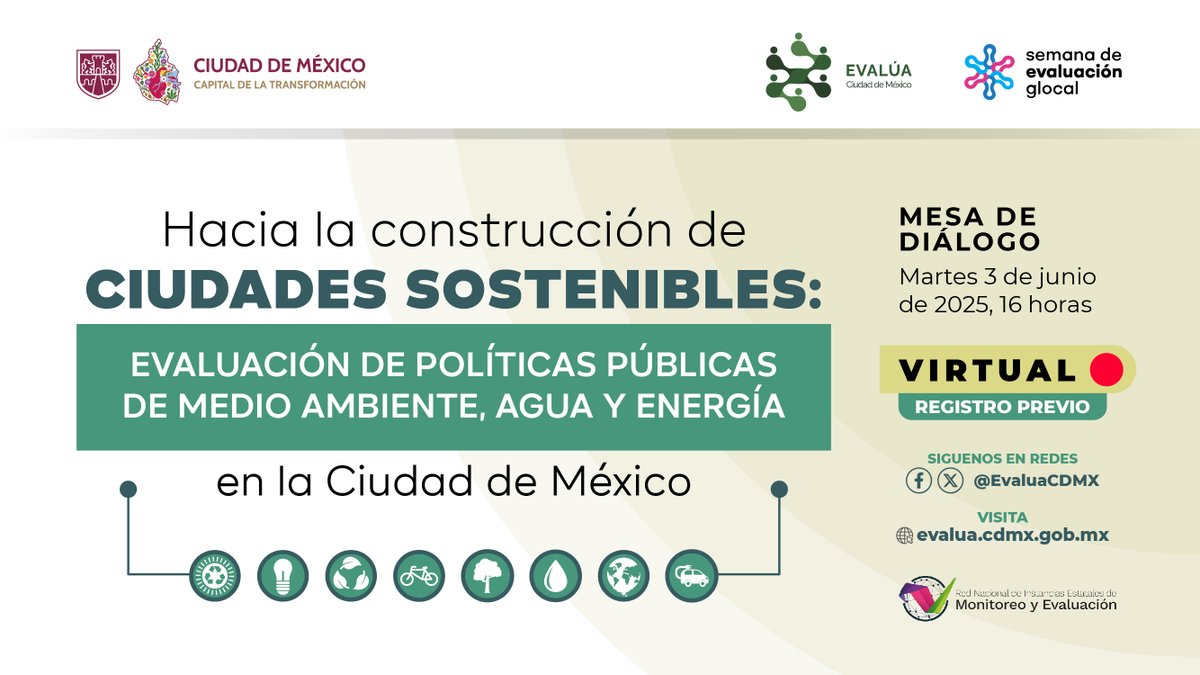 Evalúa Ciudad de México (@evaluacdmx) on Twitter photo <a href="/EvaluaCDMX/">Evalúa Ciudad de México</a> te espera el próximo martes 3 de junio a su mesa de dialogo #VIRTUAL 🔴
🌇 Hacia la construcción de ciudades sostenibles: evaluación de políticas públicas de medio ambiente, agua y energía en la #CDMX
Registro previo 👉 bit.ly/3Z0R2qO
<a href="/GobCDMX/">Gobierno de la Ciudad de México</a> #GLOCAL2025 <a href="/EvaluaCDMX/">Evalúa Ciudad de México</a> te espera el próximo martes 3 de junio a su mesa de dialogo #VIRTUAL 🔴
🌇 Hacia la construcción de ciudades sostenibles: evaluación de políticas públicas de medio ambiente, agua y energía en la #CDMX
Registro previo 👉 bit.ly/3Z0R2qO
<a href="/GobCDMX/">Gobierno de la Ciudad de México</a> #GLOCAL2025